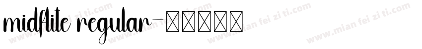 midflite regular字体转换